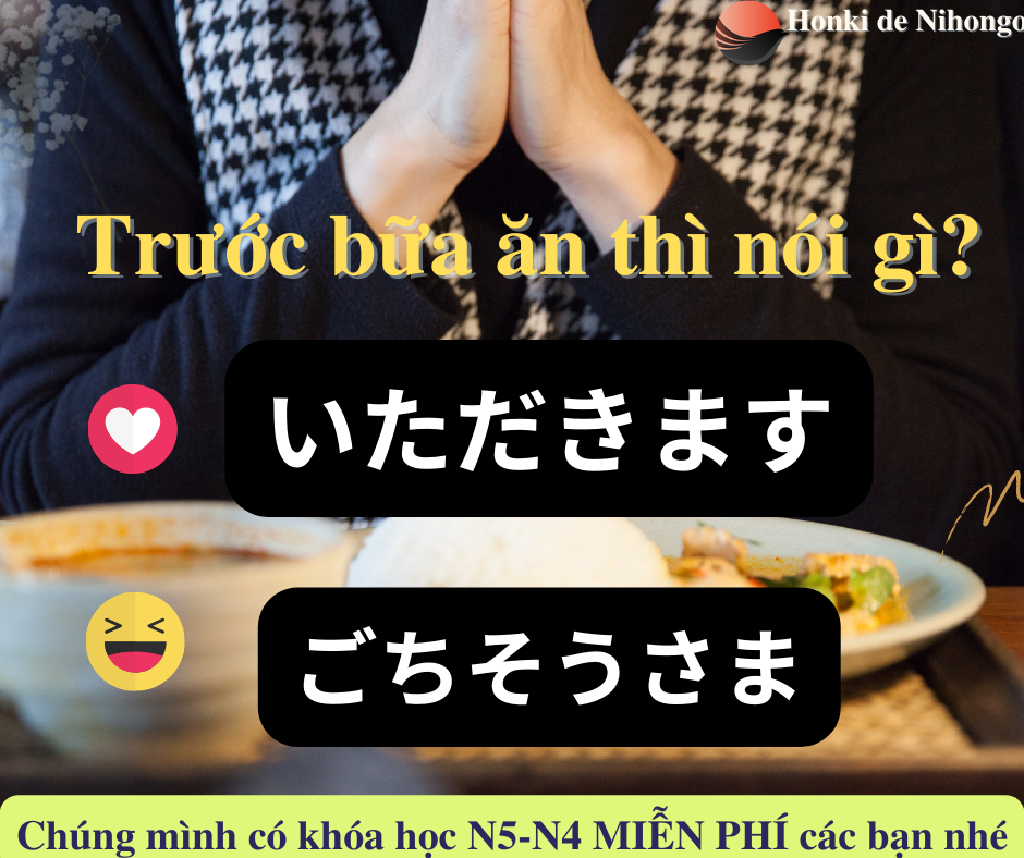 Vì sao người Nhật Bản nói “Itadakimasu” trước bữa ăn?